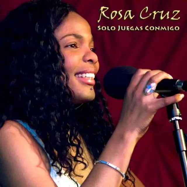 Rosa Cruz – Solo Juegas Conmigo