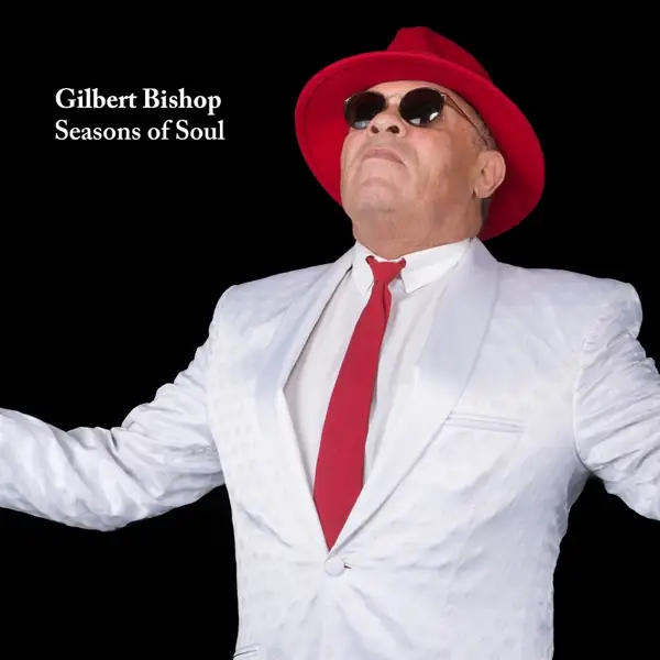 Gilbert Bishop – Seasons of Soul