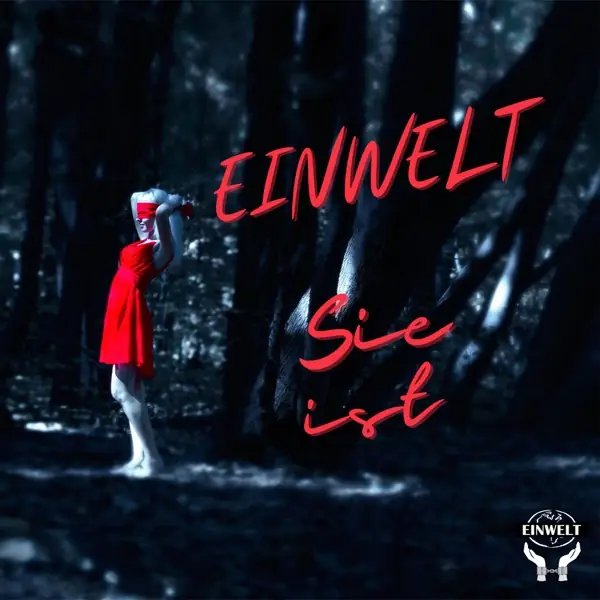 Einwelt – Sie ist