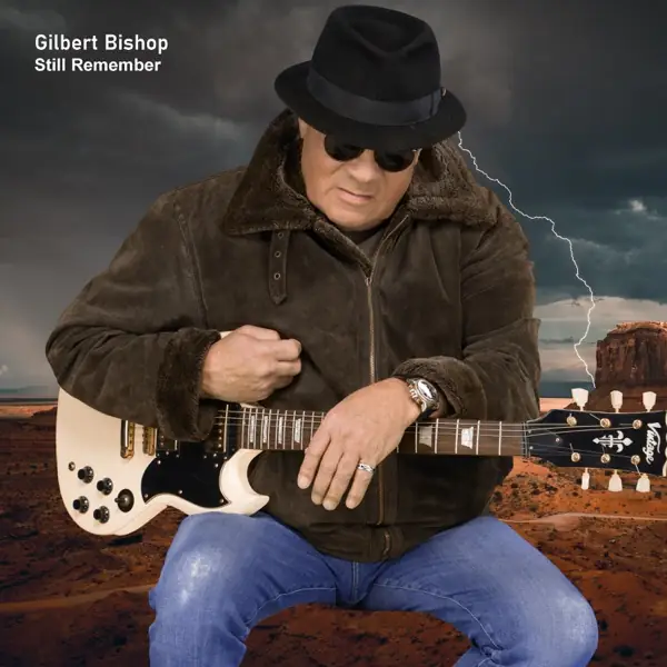 Gilbert Bishop – Still Remember